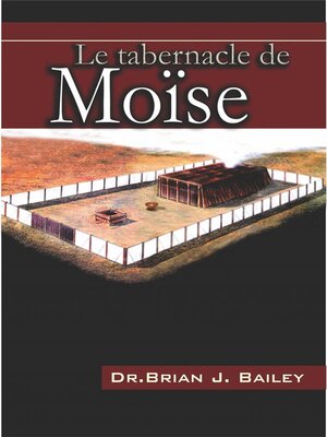 cover image of Le tabernacle de Moïse